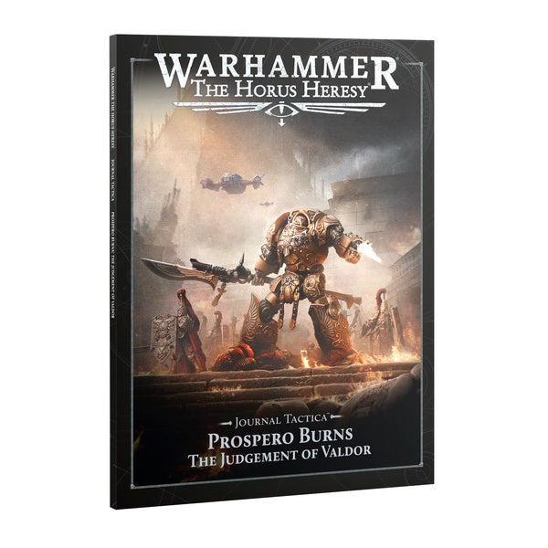 Journal Tactica: Prospero Burns: Judgement Of Valdor.