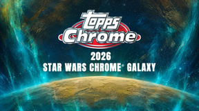 2026 Topps Chrome Star Wars Galaxy Hobby Box