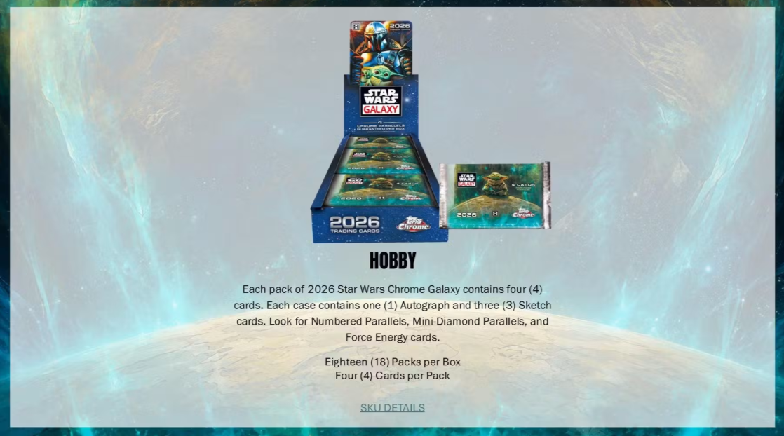 2026 Topps Chrome Star Wars Galaxy Hobby Box